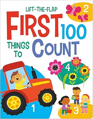Things to Count (First 100 Lift-the-Flaps)