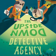 The Upside-Down Detective Agency (Hardback)