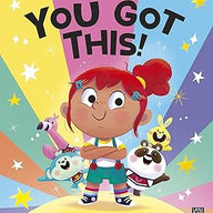 You Got This!