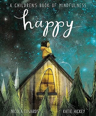 Happy: A Children's Book of Mindfulness