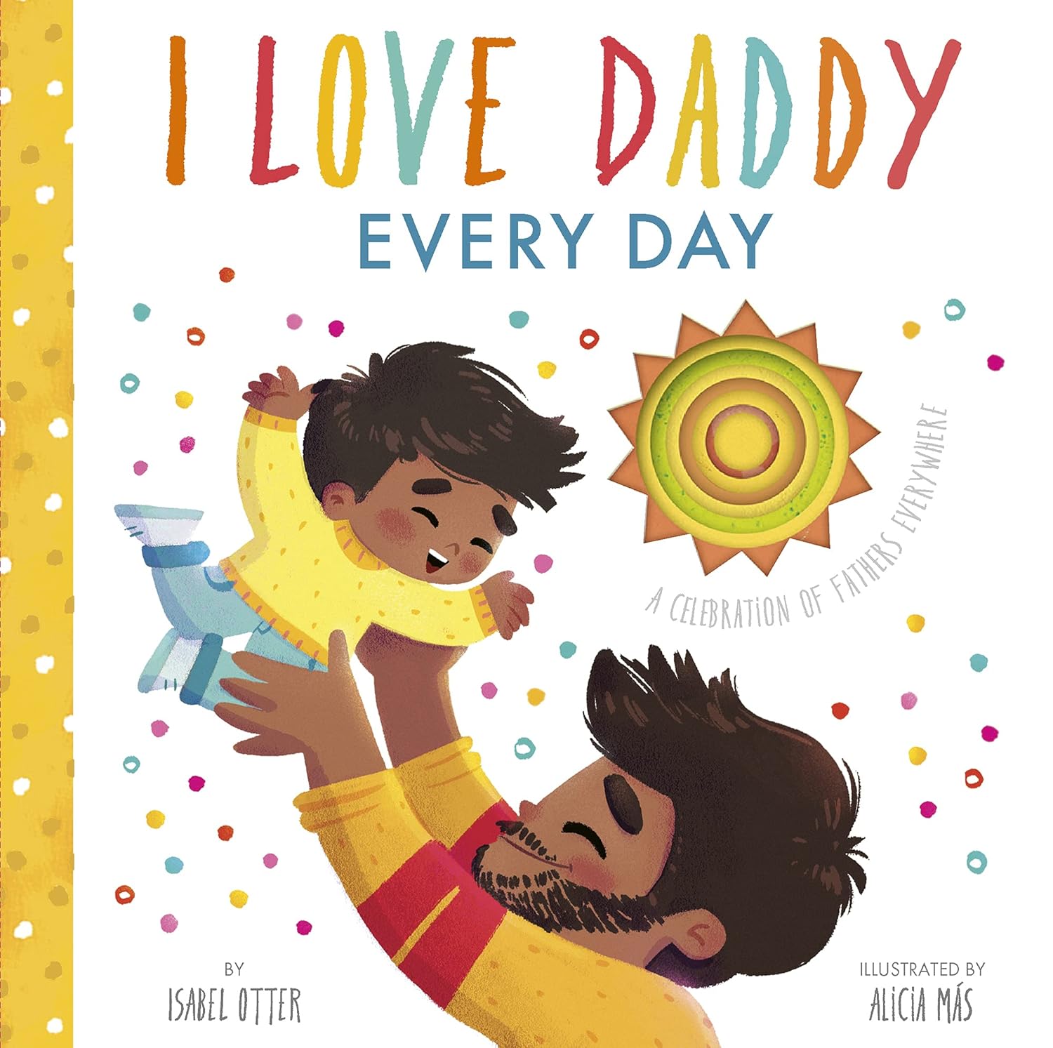 I Love Daddy Every Day (Board Book)