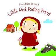 Fairy Tales to Touch: Little Red Riding Hood