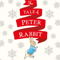 The Tale of Peter Rabbit Holiday Edition 