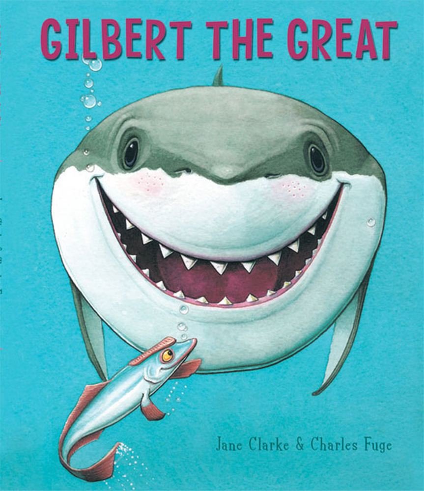 Gilbert the Great (Board Book)