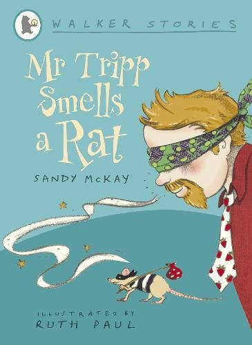 Mr Tripp Smells a Rat  (Walker Readers)