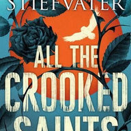All the Crooked Saints 