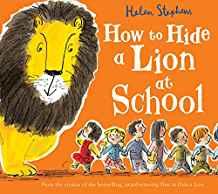 How to Hide a Lion at School 