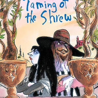 The Taming of the Shrew (A Shakespeare Story)