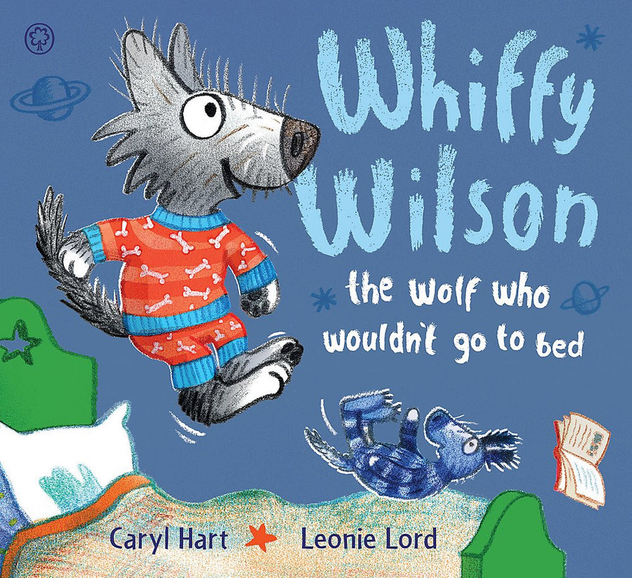 Whiffy Wilson - The Wolf who wouldn't go to bed