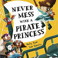 Never Mess With a Pirate Princess