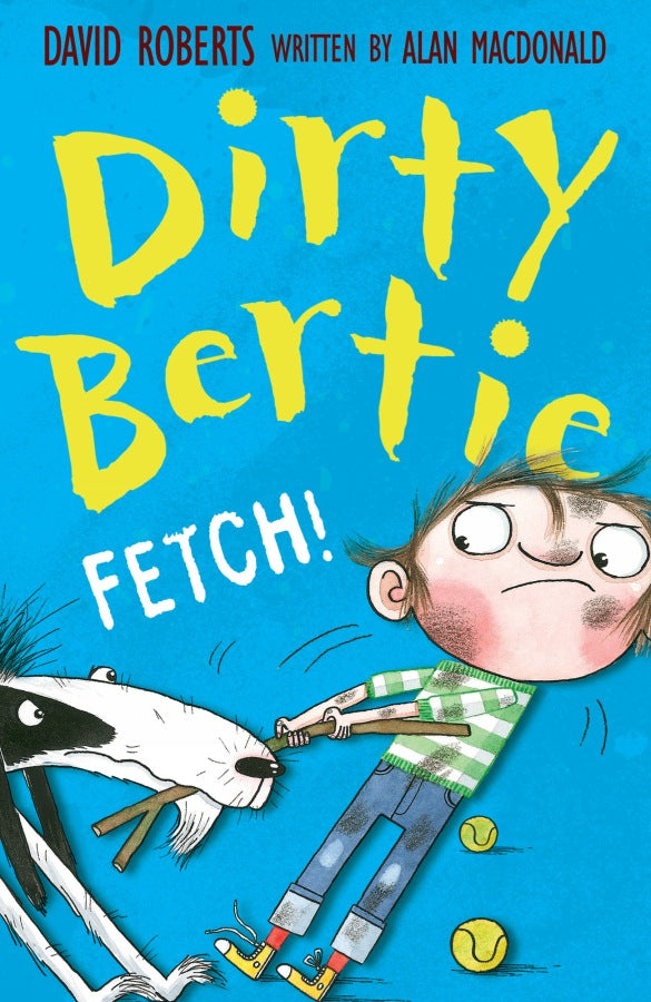 Dirty Bertie: Fetch!