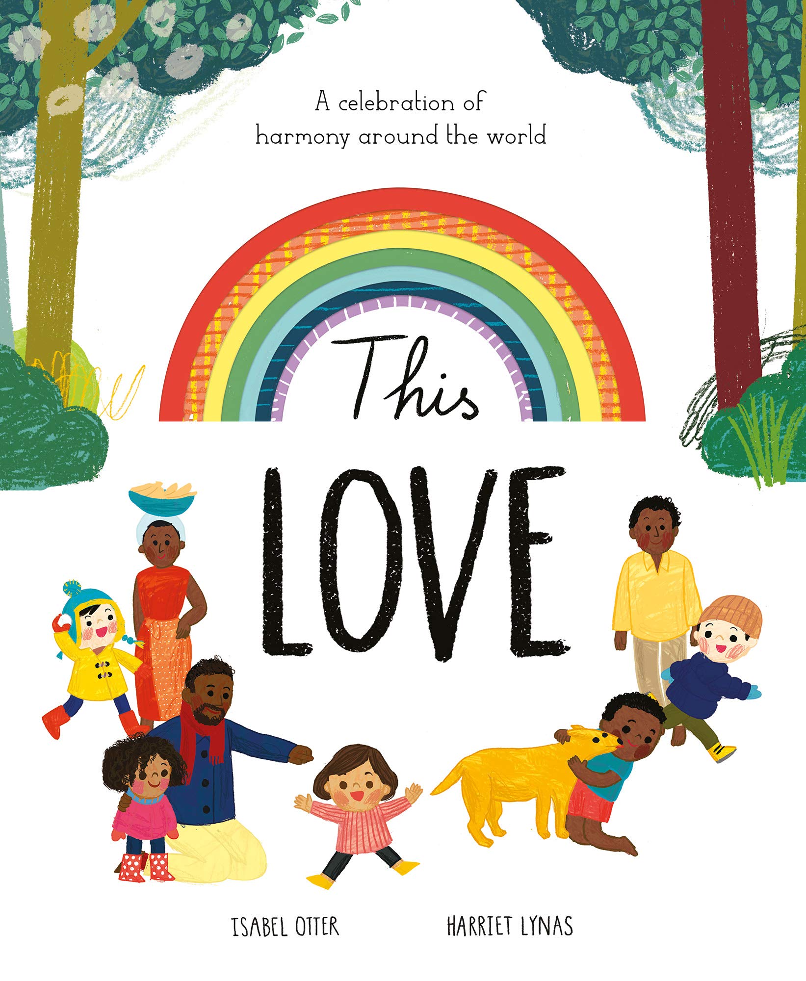 This Love: A Celebration of Harmony Around the World  (Paperback)