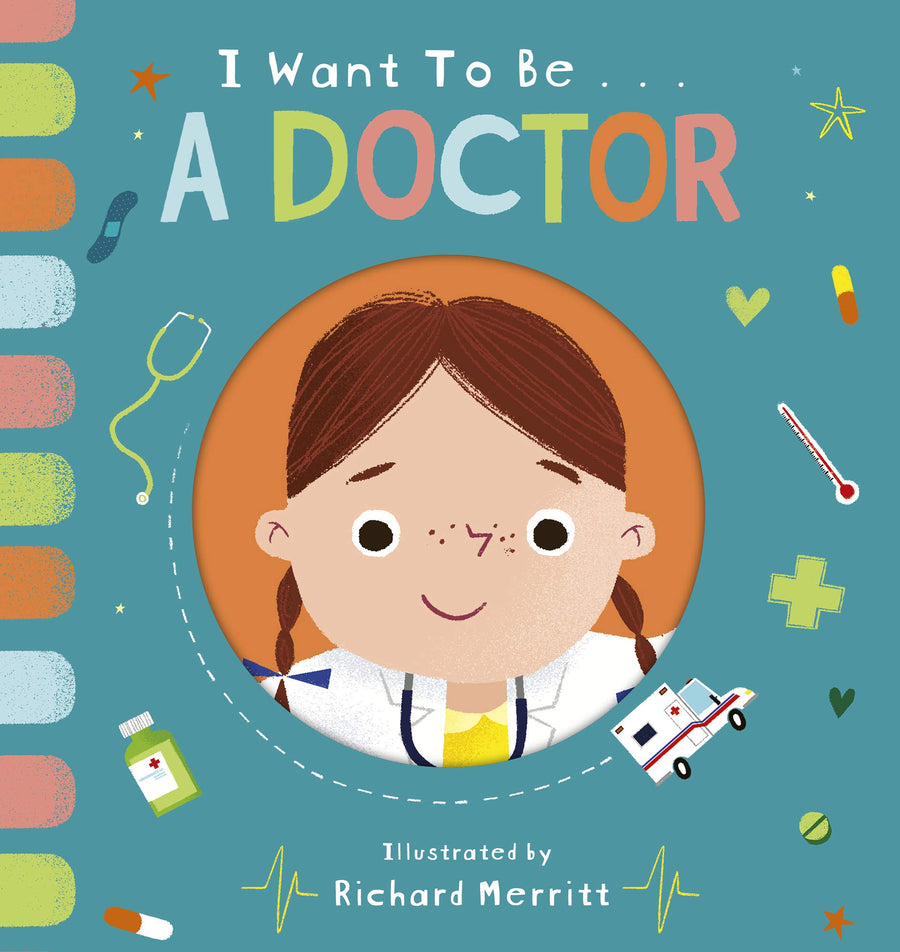 I Want to be a Doctor